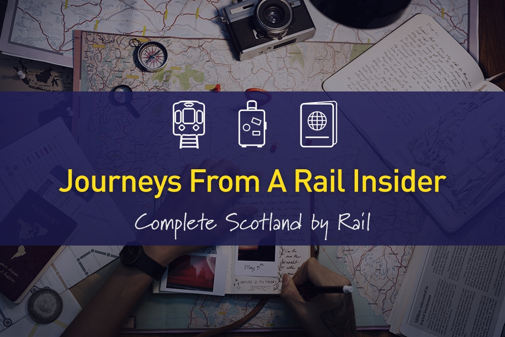 FAMTripBlogImage-Complete Scotland by Rail